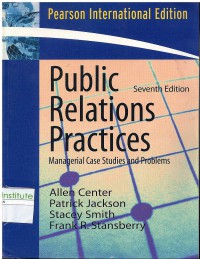 Public Relation Practice: Magerial Case Studies and Problems