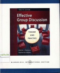 Effective Group Discussion: Theory & Practice