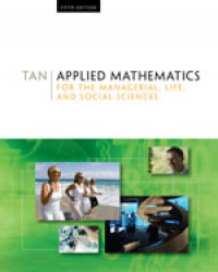 Applied Mathematics for the Managerial Life, and Social Science