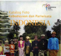 Katalog Foto Kebudayaan dan pariwisata indonesia