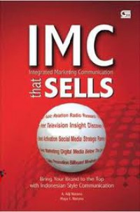 IMC Integrated Marketing Communication That Sells