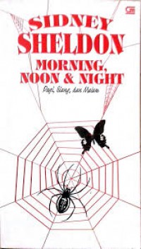 Morning, Moon & Night : Pagi, siang, dan malam