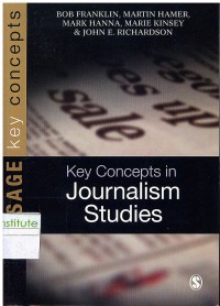 Key Concept in Journalism Studies