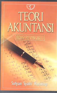 Teori Akuntansi Edisi Revisi 2011