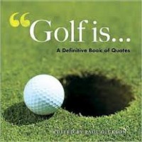 Golf Is... : Defining the Great Game
