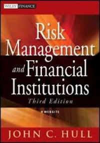 Risk Management and Financial Institutions 3 Ed.
