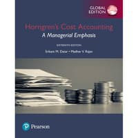 Hongren's Cost Accounting : A Managerial Emphasis 6 ed