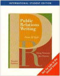Public Relations Writing: Form and Style 8 Ed.