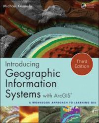 Introducing Geographic Informations Systems With ArcGIS
