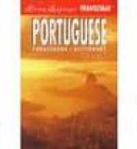 Living Language Traveltalk. Portuguese : Phrasebook, Dictionary