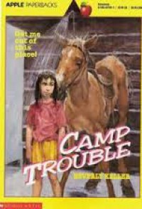 Camp Trouble
