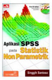 Aplikasi SPSS Pada Statistik Non Parametik