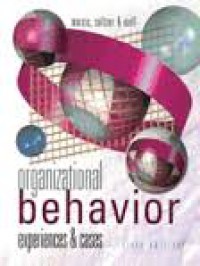 Organizational Behavior: Experience & Cases