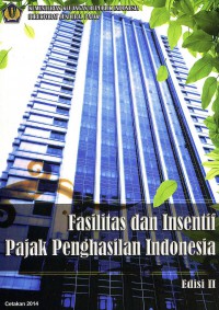 Fasilitas dan Insentif Pajak Penghasilan Indonesia
