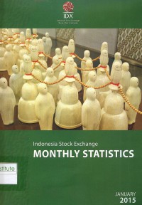 Indonesia Stock Ecxchange Monthly Statistics: January 2015