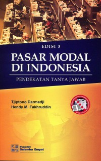 Pasar Modal Indonesia : Pendekatan Tanya Jawab