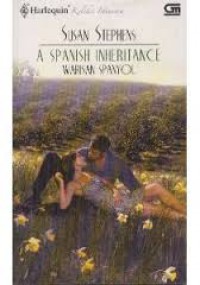 A Spainish Inheritance: Warisan Spanyol