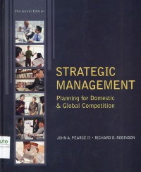 Strategic Management: Planning for Domestic & Global Competition