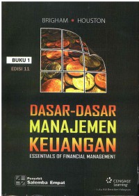 Dasar dasar manajemen Keuangan: Essentials Of Financial Management