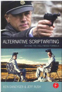Alternative Scriptwriting: Beyond the hollywood Formula 5 Ed.