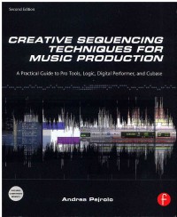Creative Sequencing Techniques for Music Production 2 Ed.