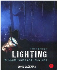 Lighting for Digital Video and Television 3 Ed.