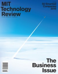 MIT Technology Review: Vol. 118 No. 4 | Juli/Agustus 2015