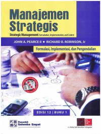 Manajemen Strategis: Formulasi, Implementasi dan Pengadilan Buku 1 Edisi 12
