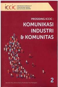 Proceeding International Conference Of Communication, Industry and Community (Buku 2)