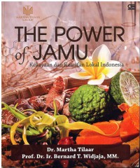 The Power of Jamu: Kekayaan dan Kearifan Lokal Indonesia