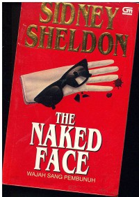 The Naked face: Wajah Sang Pembunuh