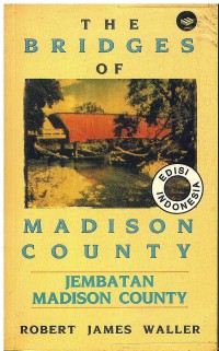 The Bridges of Madison County: jembatan madison County