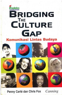 Bridging the Culture Gap: Komunikasi Lintas Budaya