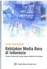 Kebijakan Media baru di Indonesia