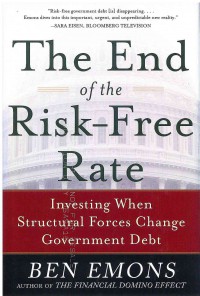 The End of the Risk-Free Rate: Investing When Structural Forces Change Government Debt