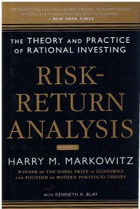 Risk-Return Analysis: The Theory and Practice of Rational Investing Vol. 1