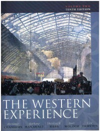The Western Experience  Volume II 10 Ed.