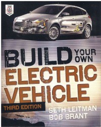Build Your Own Electric Vehicle 3 Ed.