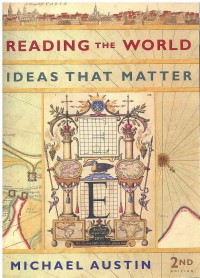 Reading the World: Ideas That Matter 2 Ed.