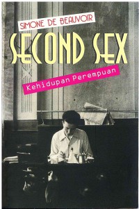 Second Sex: Kehidupan Perempuan