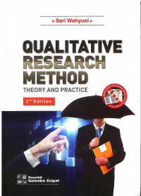 Qualitative Research Method: Theory And Practice 2 Ed.