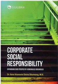 Corporate Social Responsibility: Dipandang Dari Perspektif Komunikasi Organisasi