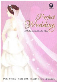 Perfect Wedding: Hadiah Terindah untuk Cinta