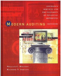 Modern Auditing: Assurance Service and the Integrity of Financial Reporting 8 Ed.