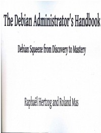 The Debian Administration's Handbook: Debian Squeeze from Discovery to Master