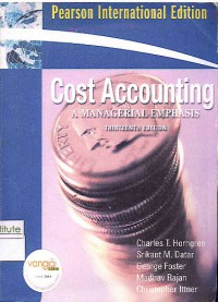 Cost Accounting: A Managerial Emphasis 13