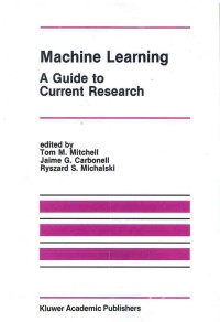 Machine Learning: A Guide to Current Research