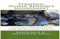 Strategic Human Resource Management (Leading Innovative Organizations) (Volume 2)