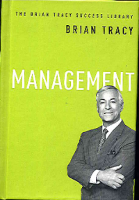 Management (The Brian Tracy Success Library)