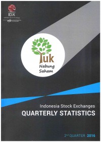 Indonesia Stock Exchange: Quarterly Statistics | 2nd Quarter 2016